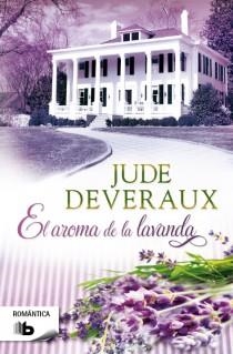 EL AROMA DE LAVANDA | 9788498728118 | DEVERAUX,JUDE | Libreria Geli - Librería Online de Girona - Comprar libros en catalán y castellano