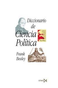 DICCIONARIO DE CIENCIA POLÍTICA | 9788470904479 | BEALEY,FRANK | Libreria Geli - Librería Online de Girona - Comprar libros en catalán y castellano