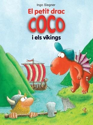 EL PETIT DRAC COCO I ELS VÍKINGS | 9788424647629 | SIEGNER,INGO | Llibreria Geli - Llibreria Online de Girona - Comprar llibres en català i castellà