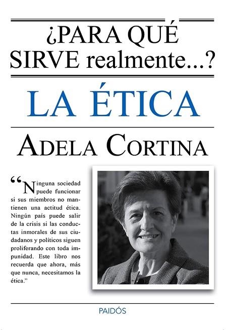 PARA QUE SIRVE REALMENTE LA ÉTICA? | 9788449328770 | CORTINA,ADELA  | Llibreria Geli - Llibreria Online de Girona - Comprar llibres en català i castellà