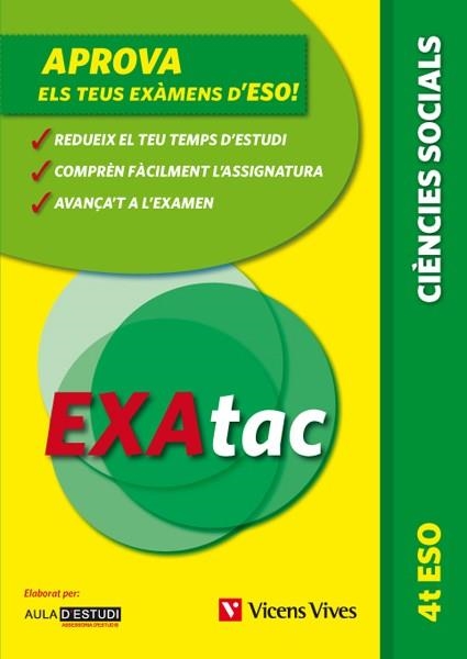 EXATAC-4RT ESO CIENCIES SOCIALS | 9788468211268 | AULA D'ESTUDI ASSESSORIA D'ESTUDI S.L. | Llibreria Geli - Llibreria Online de Girona - Comprar llibres en català i castellà