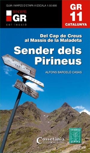 GR 11(PIRINEU ORIENTAL) | 9788415456360 | BARCELÓ CASAS,ALFONS | Llibreria Geli - Llibreria Online de Girona - Comprar llibres en català i castellà