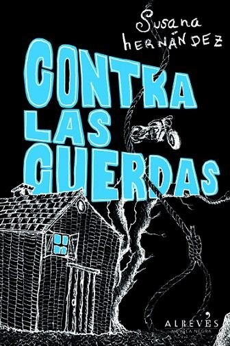 CONTRA LAS CUERDAS | 9788415098645 | HERNANDEZ,SUSANA | Llibreria Geli - Llibreria Online de Girona - Comprar llibres en català i castellà