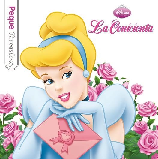 LA CENICIENTA (PEQUE CUENTOS) | 9788499514390 | DISNEY | Llibreria Geli - Llibreria Online de Girona - Comprar llibres en català i castellà