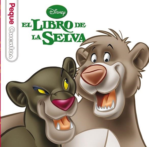 EL LIBRO DE LA SELVA (PEQUE CUENTOS) | 9788499514413 | DISNEY | Llibreria Geli - Llibreria Online de Girona - Comprar llibres en català i castellà