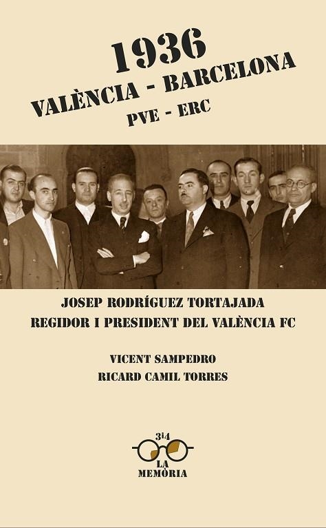 1936 VALENCIA-BARCELONA | 9788475029191 | SAMPEDRO,VICENT/TORRES,RICARD CAMIL | Llibreria Geli - Llibreria Online de Girona - Comprar llibres en català i castellà