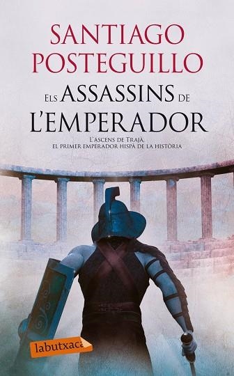 ELS ASSASSINS DE L'EMPERADOR | 9788499307107 | POSTEGUILLO,SANTIAGO | Llibreria Geli - Llibreria Online de Girona - Comprar llibres en català i castellà