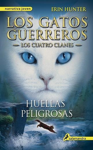 WARRIORS-5.HUELLAS PELIGROSAS | 9788498385458 | HUNTER,ERIN | Llibreria Geli - Llibreria Online de Girona - Comprar llibres en català i castellà