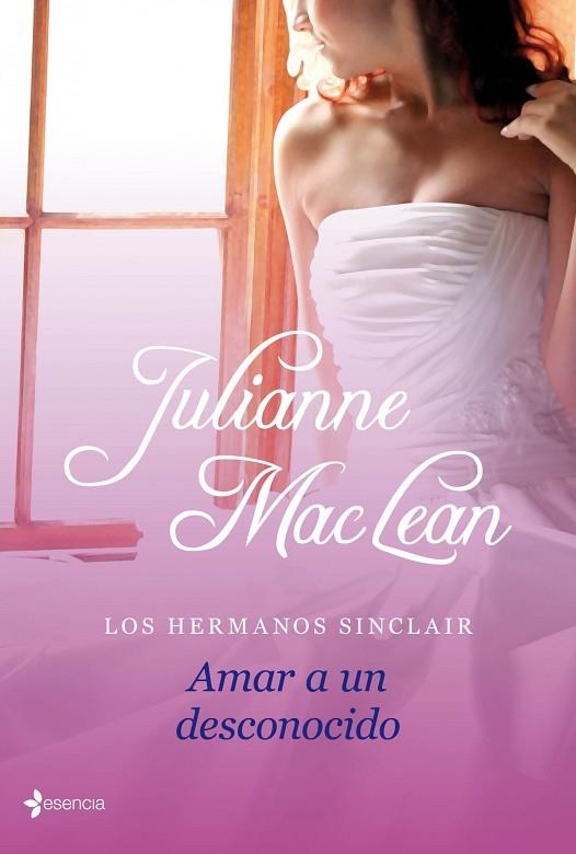 LOS HERMANOS SINCLAIR. AMAR A UN DESCONOCIDO | 9788408112976 | MACLEAN,JULIANNE | Llibreria Geli - Llibreria Online de Girona - Comprar llibres en català i castellà