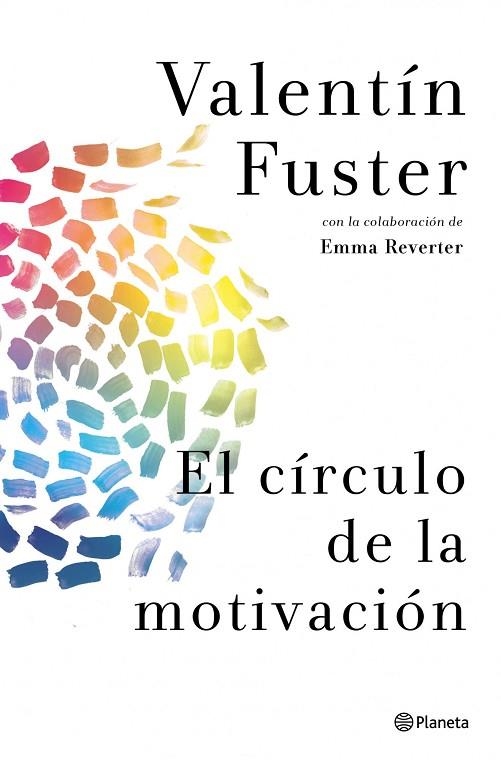 EL CÍRCULO DE LA MOTIVACIÓN  | 9788408037842 | FUSTER,VALENTÍN | Llibreria Geli - Llibreria Online de Girona - Comprar llibres en català i castellà