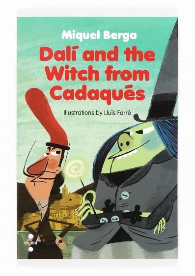 DALÍ AND THE WITCH FROM CADAQUÉS | 9788466133579 | BERGA,MIQUEL/FARRÉ,LLUÍS (IL) | Llibreria Geli - Llibreria Online de Girona - Comprar llibres en català i castellà