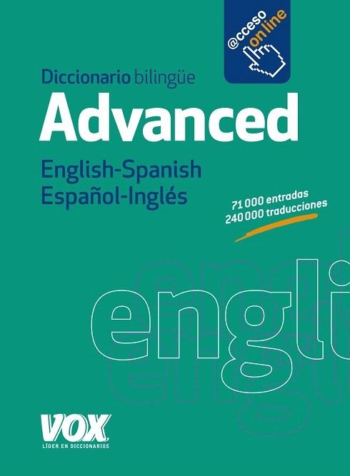 DICCIONARIO BILINGÜE ADVANCED ENGLISH-SPANISH/ESPAÑOL-INGLÉS | 9788499741444 | A.A.V.V. | Llibreria Geli - Llibreria Online de Girona - Comprar llibres en català i castellà