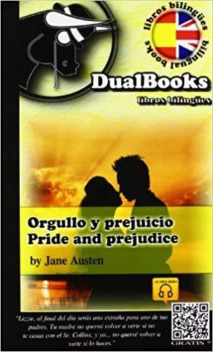 ORGULLO Y PREJUICIO.PRIDE AND PREJUDICE(EDICION BILINGUE) | 9788493958398 | AUSTEN, JANE | Llibreria Geli - Llibreria Online de Girona - Comprar llibres en català i castellà