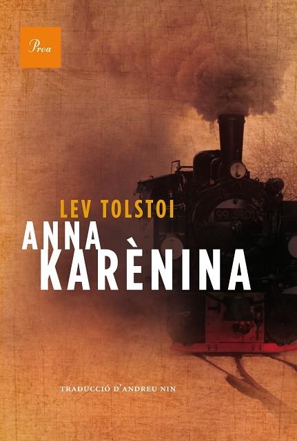 ANNA KARÈNINA  | 9788475884196 | TOLSTOI,LEV  | Libreria Geli - Librería Online de Girona - Comprar libros en catalán y castellano