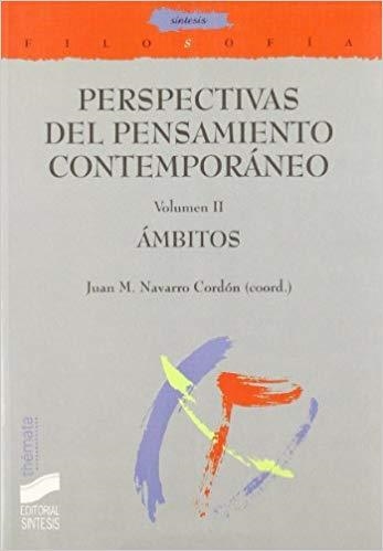 PERSPECTIVAS DEL PENSAMIENTO CONTEMPORANEO-2 | 9788497562317 | NAVARRO CORDON,JUAN M | Llibreria Geli - Llibreria Online de Girona - Comprar llibres en català i castellà