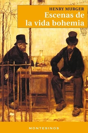 ESCENAS DE LA VIDA BOHEMIA | 9788495580078 | MURGER,HENRY | Llibreria Geli - Llibreria Online de Girona - Comprar llibres en català i castellà