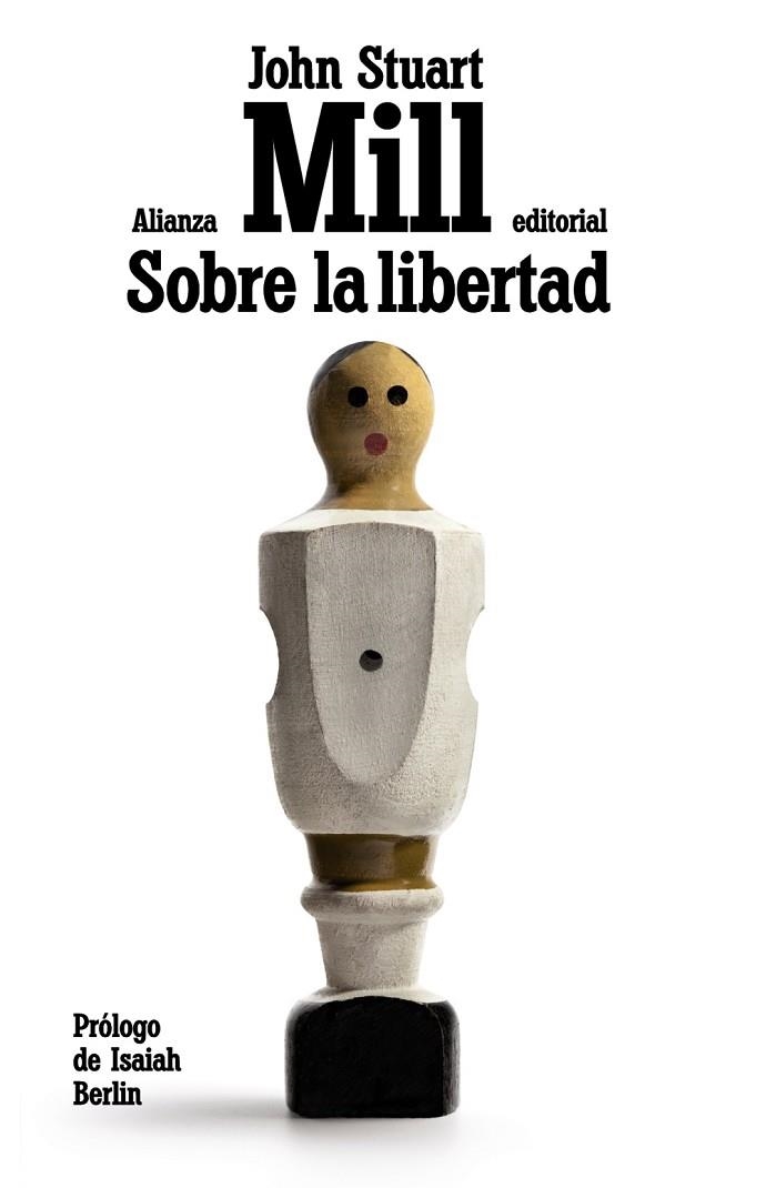 SOBRE LA LIBERTAD  | 9788420675558 | MILL,JOHN STUART  | Llibreria Geli - Llibreria Online de Girona - Comprar llibres en català i castellà