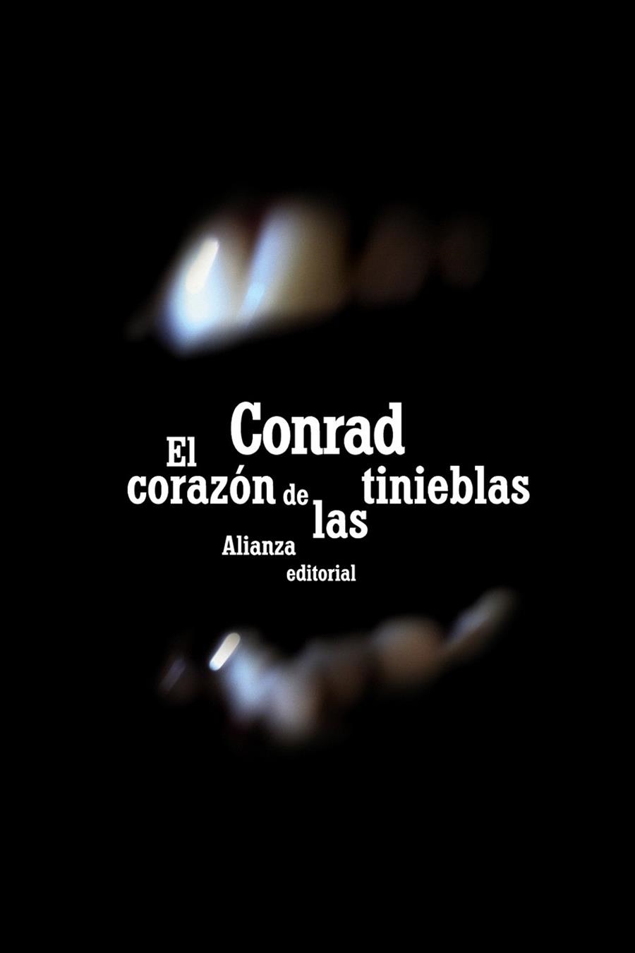 EL CORAZÓN DE LAS TINIEBLAS | 9788420669809 | CONRAD,JOSEPH | Libreria Geli - Librería Online de Girona - Comprar libros en catalán y castellano