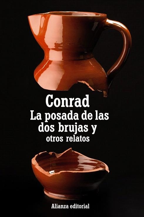 LA POSADA DE LAS DOS BRUJAS Y OTROS RELATOS | 9788420669823 | CONRAD,JOSEPH | Libreria Geli - Librería Online de Girona - Comprar libros en catalán y castellano