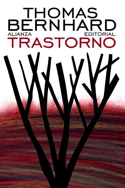 TRASTORNO  | 9788420609317 | BERNHARD,THOMAS | Libreria Geli - Librería Online de Girona - Comprar libros en catalán y castellano