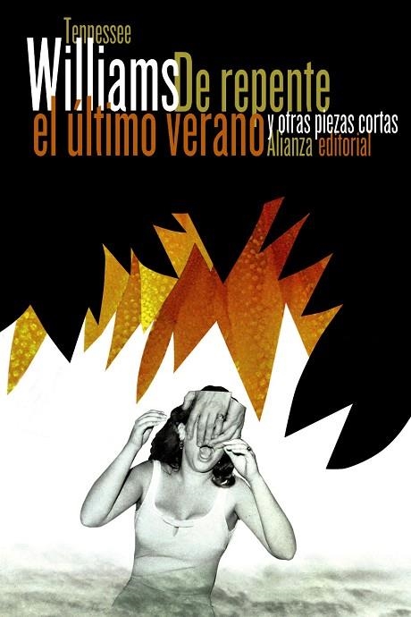 DE REPENTE EL ÚLTIMO VERANO Y OTRAS PIEZAS CORTAS (EL LIBRO DE BOLSILLO) | 9788420609089 | WILLIAMS,TENNESSEE  | Libreria Geli - Librería Online de Girona - Comprar libros en catalán y castellano