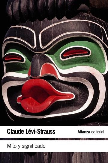 MITO Y SIGNIFICADO  | 9788420609713 | LÉVI-STRAUSS,CLAUDE | Llibreria Geli - Llibreria Online de Girona - Comprar llibres en català i castellà