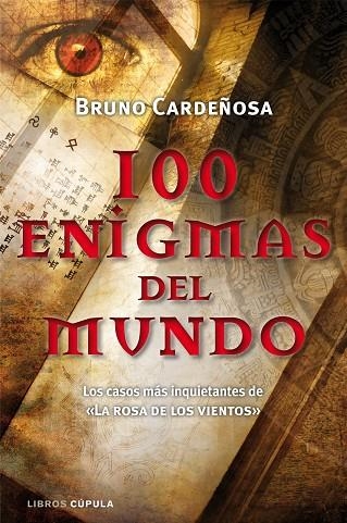 100 ENIGMAS DEL MUNDO | 9788448068110 | CARDEÑOSA,BRUNO | Llibreria Geli - Llibreria Online de Girona - Comprar llibres en català i castellà