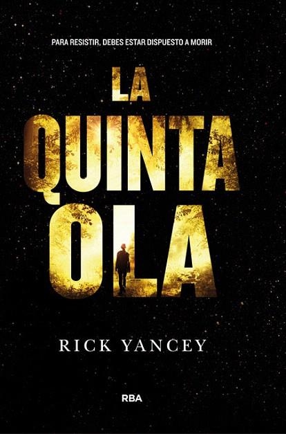 LA QUINTA OLA | 9788427204225 | YANCEY,RICK | Llibreria Geli - Llibreria Online de Girona - Comprar llibres en català i castellà