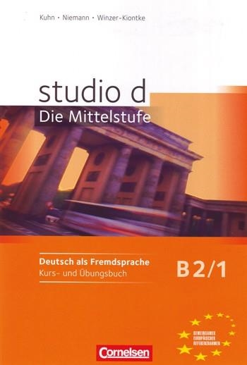 STUDIO D(B2/1 KURS-UND UBUNGSBUCH) | 9783060200948 | KUHN, CHRISTINA/NIEMANN, RITA/WINZER-KIONTKE, BRITTA/CHROMCAK, PAVEL/REDECKER, BEATE/LEVIN, SABIRA/K | Llibreria Geli - Llibreria Online de Girona - Comprar llibres en català i castellà