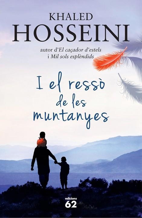 I EL RESSÒ DE LES MUNTANYES  | 9788429771046 | HOSSEINI,KHALED | Libreria Geli - Librería Online de Girona - Comprar libros en catalán y castellano