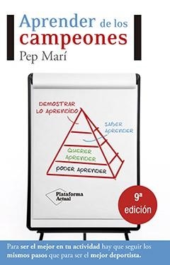 APRENDER DE LOS CAMPEONES | 9788415115625 | MARI,PEP | Llibreria Geli - Llibreria Online de Girona - Comprar llibres en català i castellà