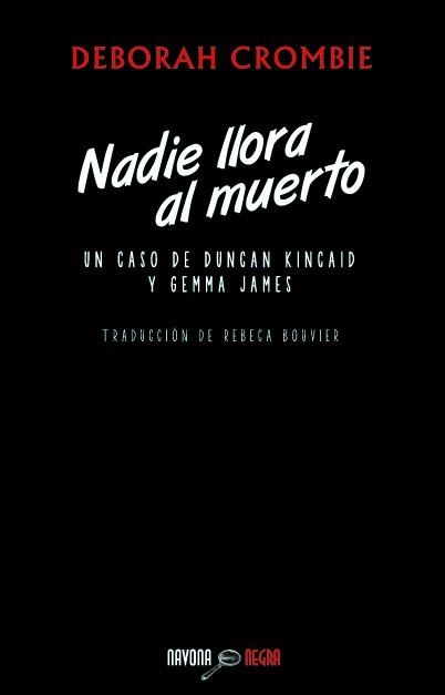 NADIE LLORA AL MUERTO | 9788492840700 | CROMBIE,DEBORAH | Llibreria Geli - Llibreria Online de Girona - Comprar llibres en català i castellà