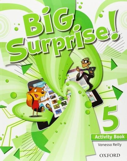 BIG SURPRISE!-5(ACTIVITY BOOK) | 9780194516242 | REILLY,VANESSA | Llibreria Geli - Llibreria Online de Girona - Comprar llibres en català i castellà