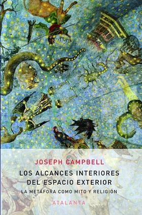 LAS EXTENSIONES INTERIORES DEL ESPACIO EXTERIOR | 9788494094125 | CAMPBELL,JOSEPH | Llibreria Geli - Llibreria Online de Girona - Comprar llibres en català i castellà