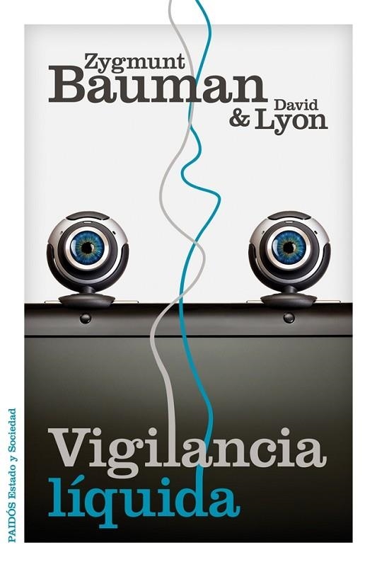 VIGILANCIA LÍQUIDA | 9788449329265 | BAUMAN,ZYGMUNT/LYON,DAVID | Llibreria Geli - Llibreria Online de Girona - Comprar llibres en català i castellà