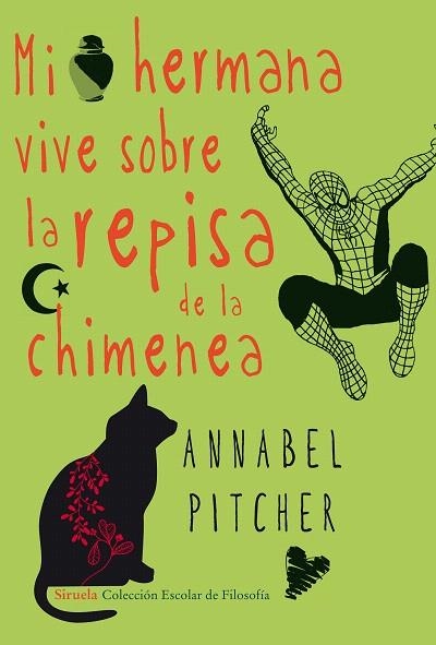 MI HERMANA VIVE SOBRE LA REPISA DE LA CHIMENEA | 9788415803393 | PITCHER,ANNABEL | Llibreria Geli - Llibreria Online de Girona - Comprar llibres en català i castellà