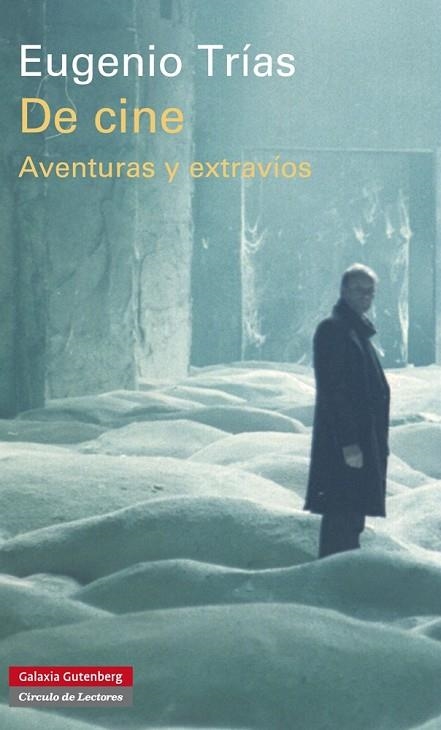 DE CINE.AVENTURAS Y EXTRAVÍOS (TD) | 9788415472797 | TRÍAS,EUGENIO | Llibreria Geli - Llibreria Online de Girona - Comprar llibres en català i castellà