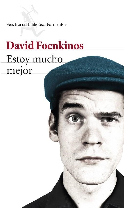 ESTOY MUCHO MEJOR | 9788432220272 | FOENKINOS,DAVID | Llibreria Geli - Llibreria Online de Girona - Comprar llibres en català i castellà