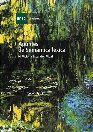 APUNTES DE SEMÁNTICA LÉXICA | 9788436255010 | ESCANDELL VIDAL,Mª VICTORIA | Libreria Geli - Librería Online de Girona - Comprar libros en catalán y castellano