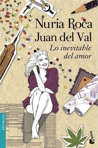 LO INEVITABLE DEL AMOR | 9788408118879 | ROCA,NURIA/DEL VAL,JUAN | Llibreria Geli - Llibreria Online de Girona - Comprar llibres en català i castellà