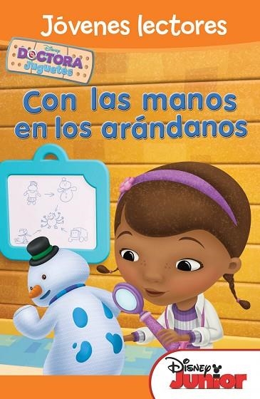 CON LAS MANOS EN LOS ARÁNDANOS (DOCTORA JUGUETES) | 9788499514901 | DISNEY | Llibreria Geli - Llibreria Online de Girona - Comprar llibres en català i castellà