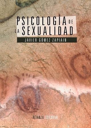 PSICOLOGÍA DE LA SEXUALIDAD | 9788420677989 | GÓMEZ ZAPIAIN,JAVIER | Llibreria Geli - Llibreria Online de Girona - Comprar llibres en català i castellà