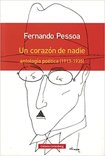 UN CORAZÓN DE NADIE | 9788481096200 | PESSOA,FERNANDO | Llibreria Geli - Llibreria Online de Girona - Comprar llibres en català i castellà