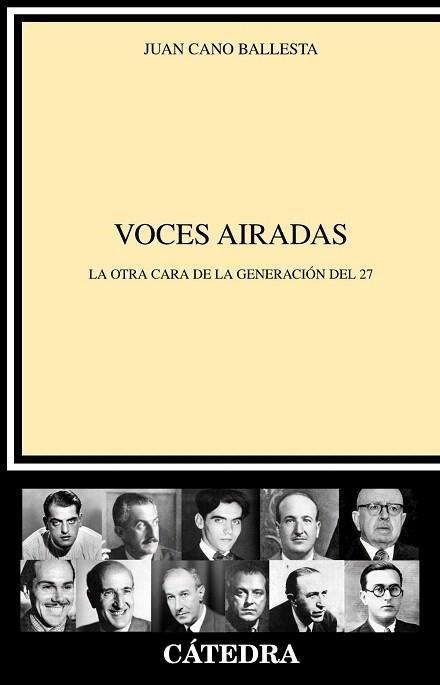 VOCES AIRADAS.LA OTRA CARA DE LA GENERACIÓN DEL 27 | 9788437631790 | CANO BALLESTA,JUAN | Llibreria Geli - Llibreria Online de Girona - Comprar llibres en català i castellà