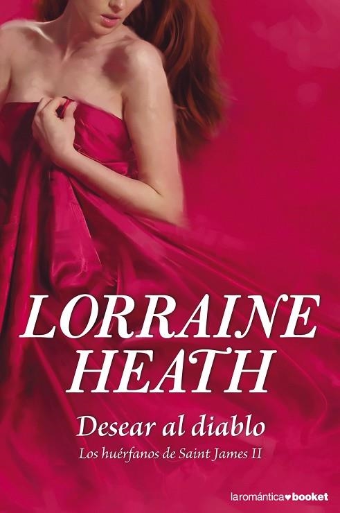 DESEAR AL DIABLO.LOS HUÉRFANOS DE SAINT JAMES II | 9788408118343 | HEATH,LORRAINE  | Llibreria Geli - Llibreria Online de Girona - Comprar llibres en català i castellà