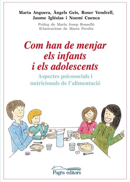 COM HAN DE MENJAR ELS INFANTS I ELS ADOLESCENTS | 9788499754031 | ANGUERA,MARTA | Llibreria Geli - Llibreria Online de Girona - Comprar llibres en català i castellà