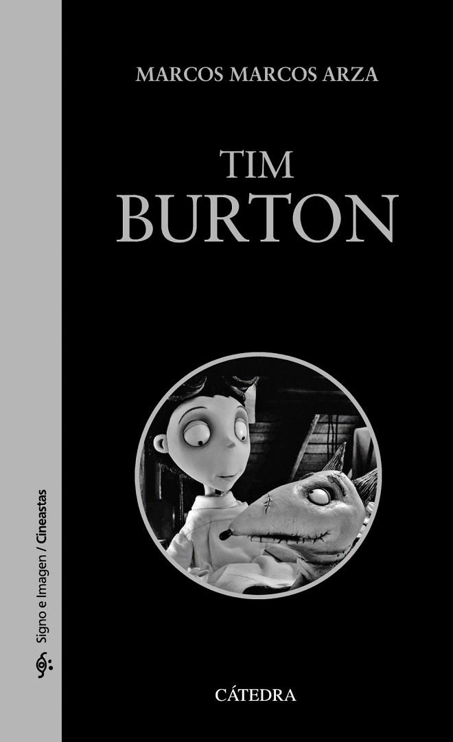 TIM BURTON | 9788437631547 | MARCOS ARZA,MARCOS | Llibreria Geli - Llibreria Online de Girona - Comprar llibres en català i castellà