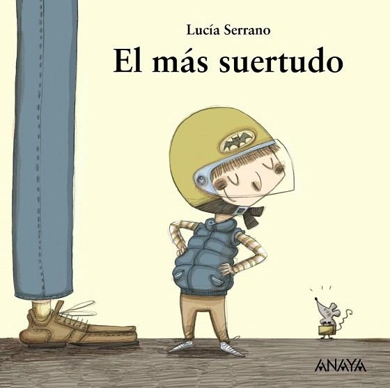 EL MÁS SUERTUDO (TD) | 9788467840490 | SERRANO,LUCÍA | Llibreria Geli - Llibreria Online de Girona - Comprar llibres en català i castellà