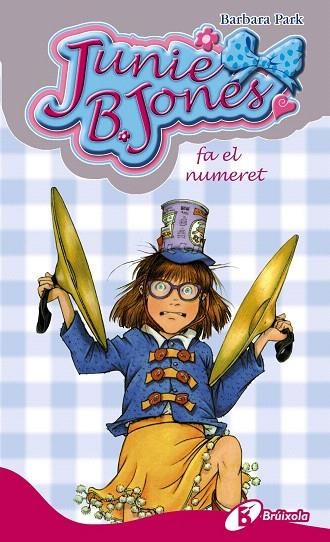 JUNIE B. JONES FA EL NUMERET | 9788499064932 | PARK,BARBARA | Llibreria Geli - Llibreria Online de Girona - Comprar llibres en català i castellà