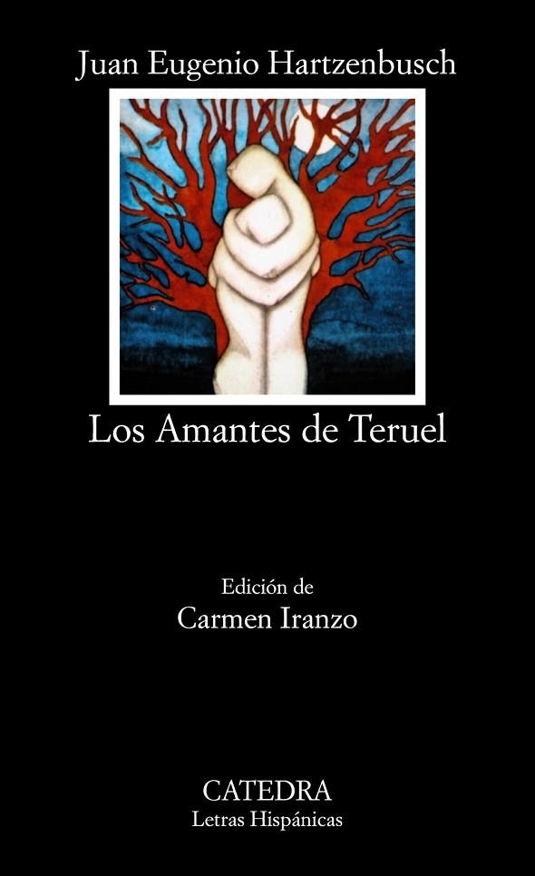 LOS AMANTES DE TERUEL | 9788437602745 | HARTXENBUSCH,JUAN EUGENIO | Llibreria Geli - Llibreria Online de Girona - Comprar llibres en català i castellà